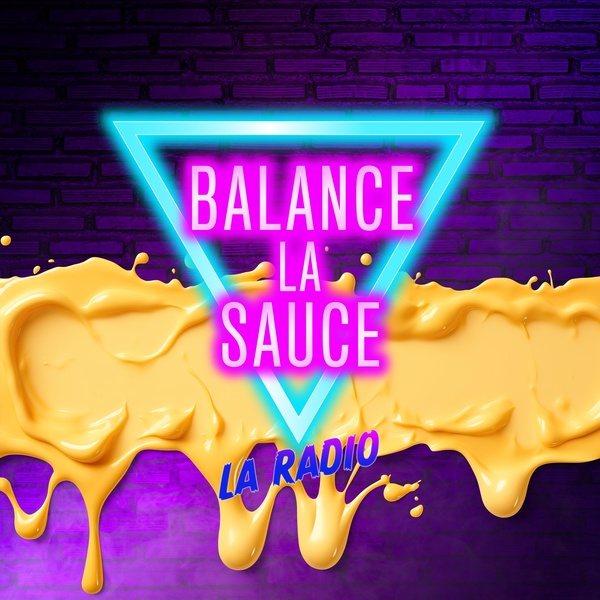 Balance la Sauce - La Radio Logo