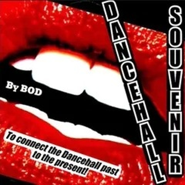 Best of Dancehall (BOD) - DANCEHALL SOUVENIR Logo