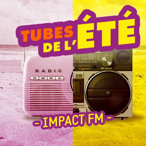 Impact FM - Les tubes de l'été Logo
