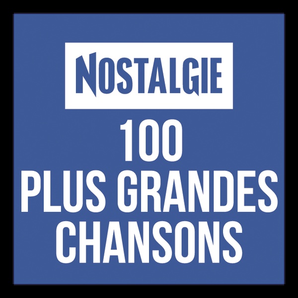 Nostalgie - 100 Plus Grandes Chansons Logo