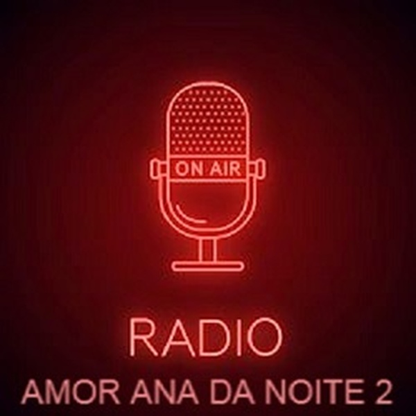 Radio Do Amor Ana Da Noite 2 Logo