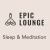 Epic Lounge - Sleep & Meditation Logo