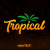 Hunter.FM - Tropical Logo