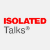 ISOLATED Talks® Radio Logo