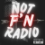 Not F'N Radio Logo