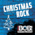 Radio BOB! - BOBs Christmas Rock Logo