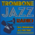 Trombone Jazz Radio Logo